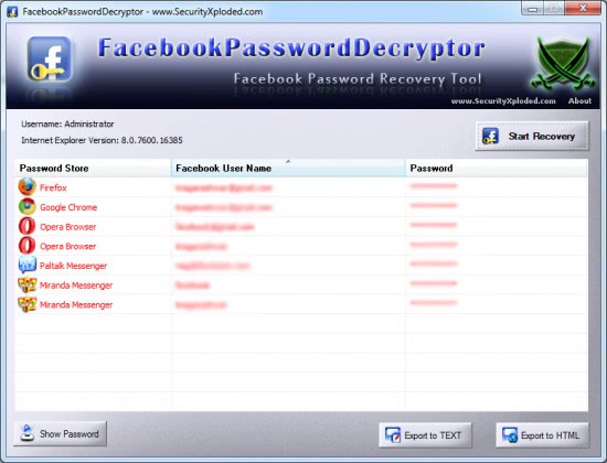 login to facebook. Facebook Password Decrypter automatically scans the system for the installed 