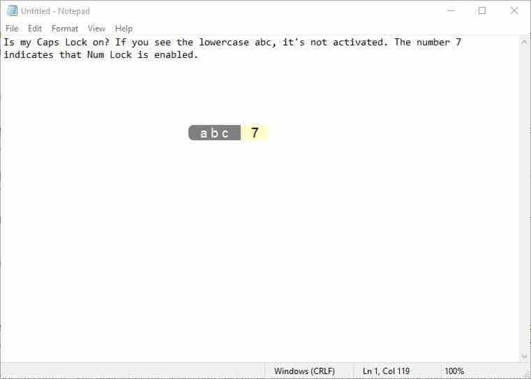 7Caps is a free tool with on-screen indicators that tell you if Caps Lock and Num Lock are enabled