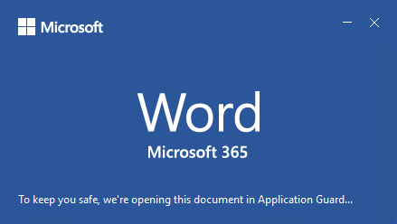 [Image: office-untrusted-document-application-guard.png]