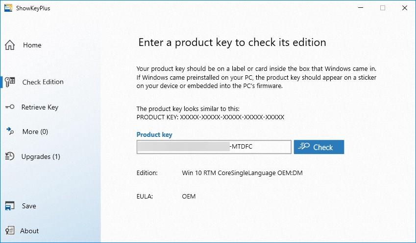 Check your Windows license key it with ShowKeyPlus