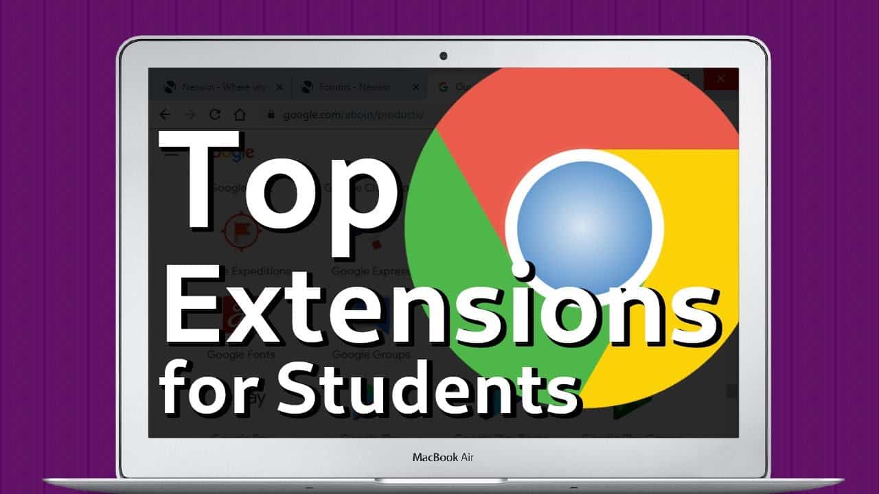 Best Google Chrome Extensions for Students