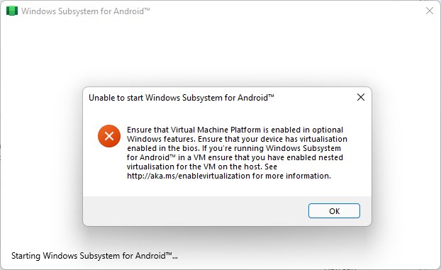 Unable to start Windows Subsystem for Android error