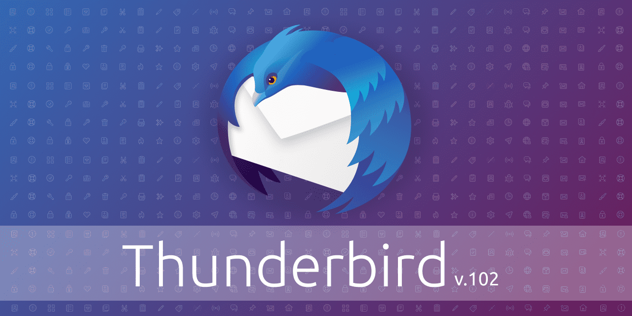 Thunderbird 102.0.2 is a big bugfix release