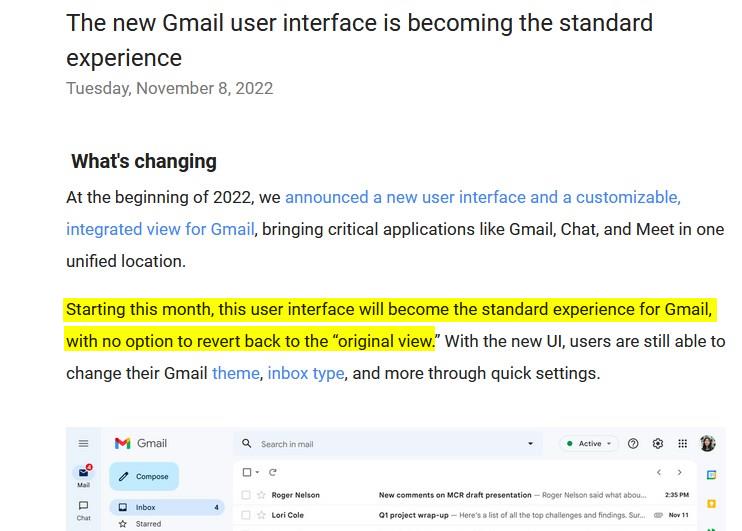 Gmail users will not have an option to revert to the old design
