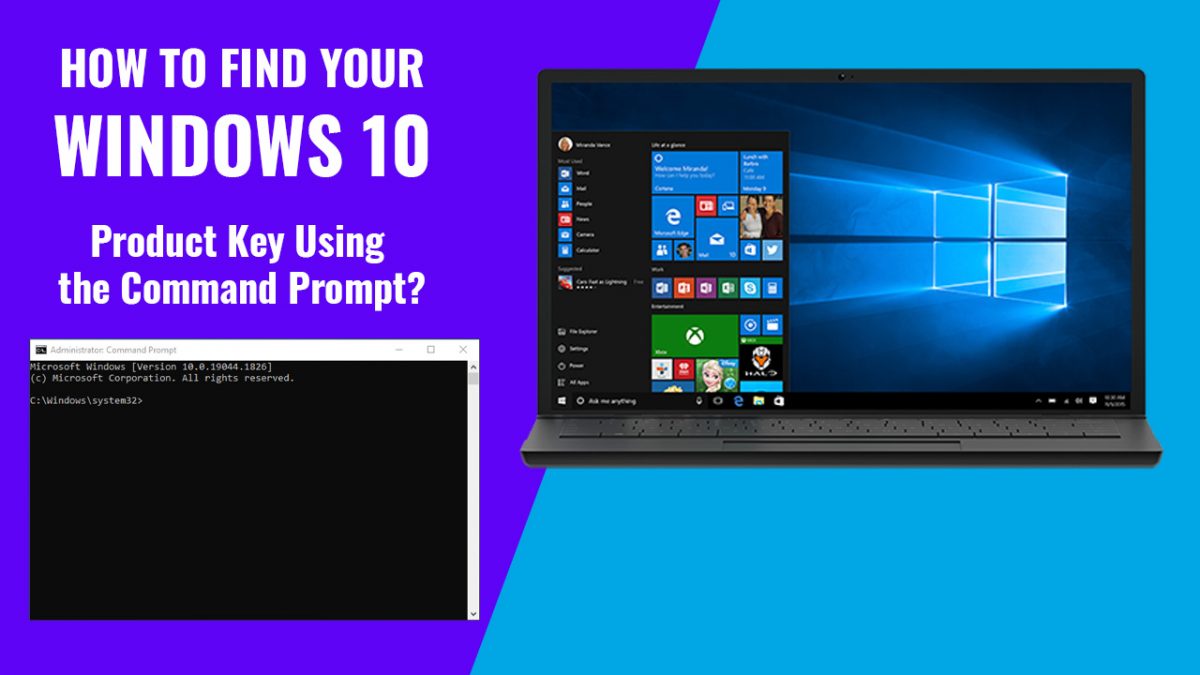 How to Find Your Windows 10 Product Key 