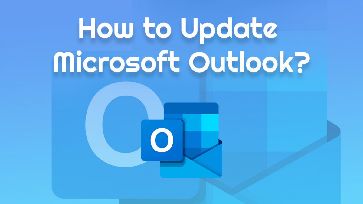 How to Update Microsoft Outlook