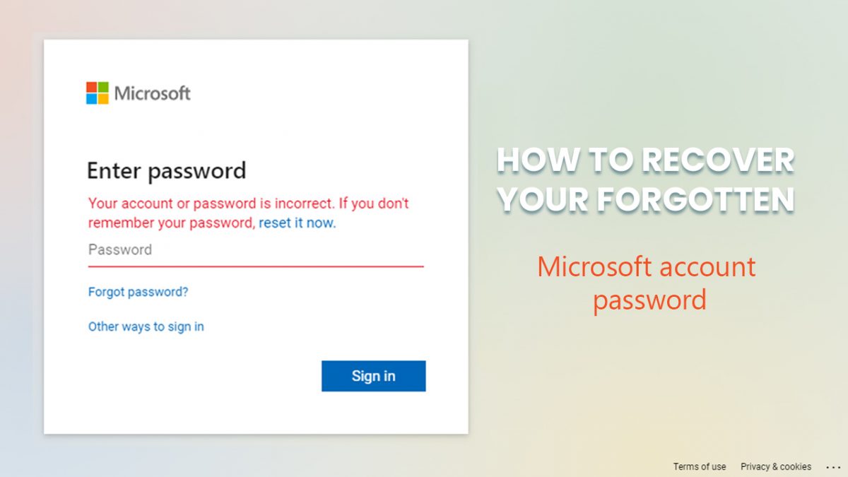 How to recover your forgotten Microsoft account password