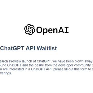 ChatGPT is releasing an API: How to join the waitlist