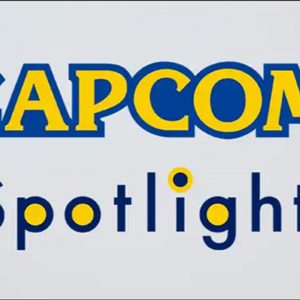 All the News from Capcom Spotlight