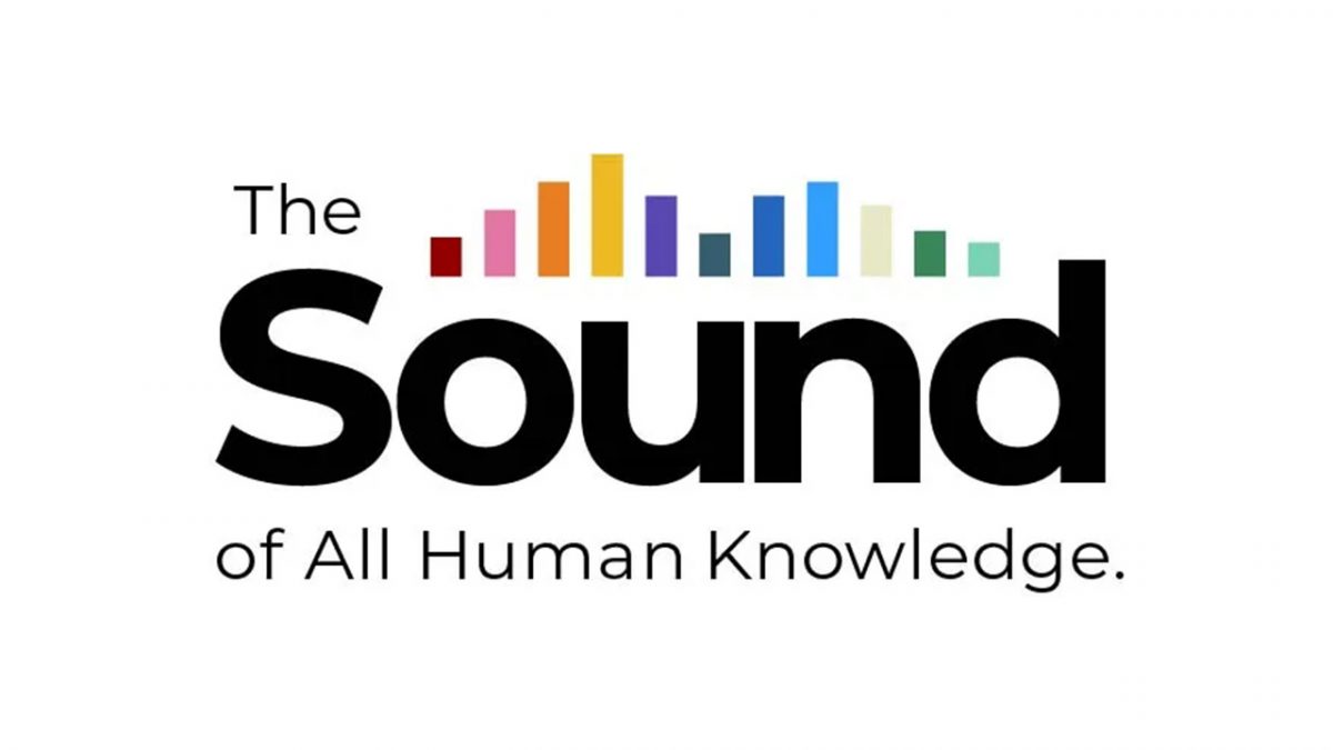 Are you Ready to Hear Wikipedia’s ‘Sound of all Human Knowledge’?