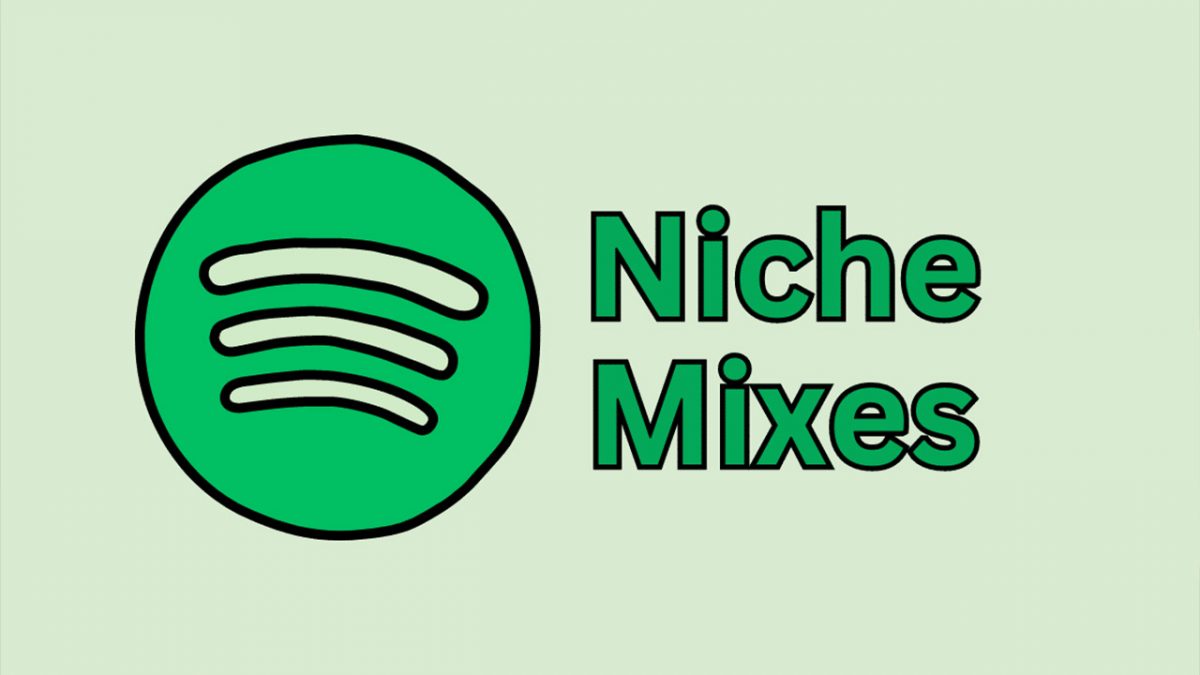 Spotify now lists Niche Mixes where you can Select a Personalized Playlist